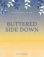 Buttered Side Down