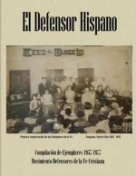 El Defensor Hispano: Compilación de Ejemplares 1957-1977