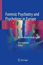 Forensic Psychiatry and Psychology in Europe