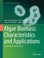 Algae Biomass: Characteristics and Applications