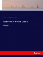 Poems of William Dunbar