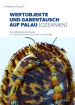 Wertobjekte und Gabentausch auf Palau (Ozeanien)