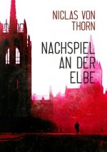 Nachspiel an der Elbe