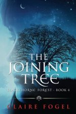 The Joining Tree, Blackthorne Forest #4
