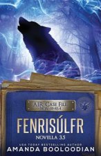 Fenrisúlfr: Novella 3.5