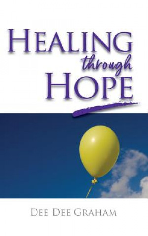 Healing Through Hope