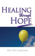 Healing Through Hope