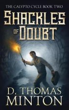 Shackles of Doubt