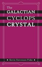 The Galactian Cyclops Crystal