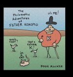 The Philosophic Adventures of Father Kokomo