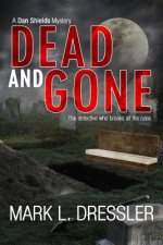 Dead and Gone