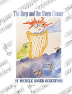 The Harp and the Storm Tamer: Michigan Conservatory Harp Method Book 1