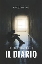 Il Diario: Un destino gi? scritto