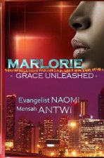 MARLORIE - Grace Unleashed