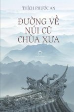 Duong Ve Nui Cu Chua Xua: Tieu Luan Van Hoa Phat Giao