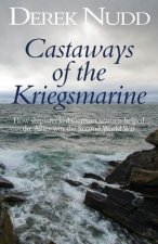 Castaways of the Kriegsmarine