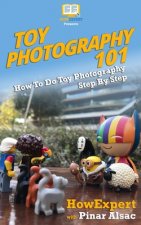 Toy Photography 101: How To Do Toy Photography Step By Step