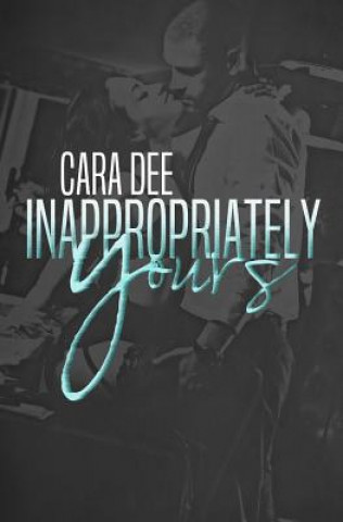 Inappropriately Yours