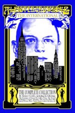 Aleister Crowley & The International: The Complete Collection