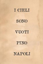 I cieli sono vuoti