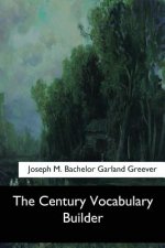 The Century Vocabulary Builder