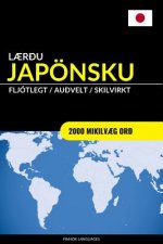L?r?u Japönsku - Fljótlegt / Au?velt / Skilvirkt: 2000 Mikilv?g Or?