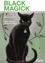 Black Magick 02. Das Erwachen II