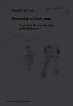 Retreat into Darkness