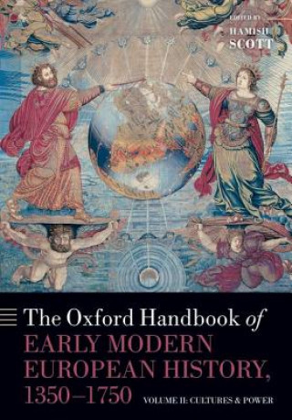 Oxford Handbook of Early Modern European History, 1350-1750