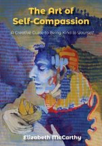 Art of Self-Compassion