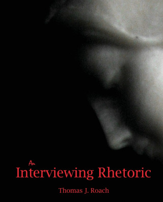 Interviewing Rhetoric