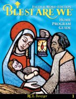 Blest Are We Faith and Word G1 Home Program Guide