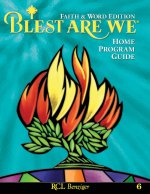 Blest Are We Faith and Word Edition