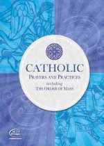 Catholic Prayers and Practices
