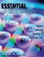 Essential Mathematics: Student Oriented Teaching or Self-Study Text