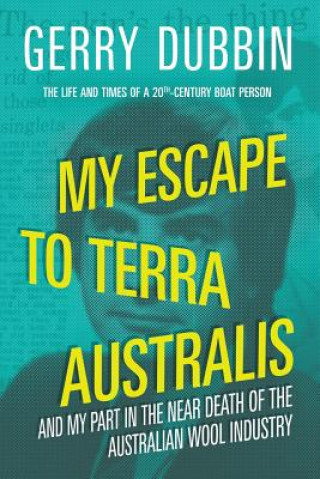 My Escape to Terra Australis
