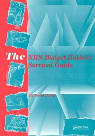 NHS Budget Holder's Survival Guide