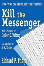 Kill the Messenger