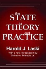State in Theory and Practice the state in Theory and Practice