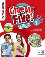 Give Me Five! Level 1 Pupil's Book Basics Pack