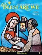 Blest Are We Faith and Word Edition