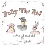 Bully the Kid