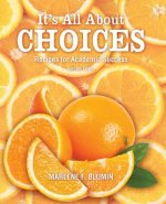 It's All About Choices: Recipes for Academic Success