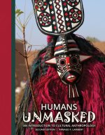 Humans Unmasked