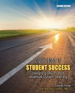 On the Road to Student Success