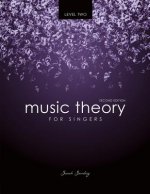 Music Theory for Singers Level Two