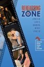 Rehearsing in the Zone: A Practical Guide to Rehearsing without a Director