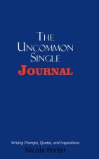 Uncommon Single Journal