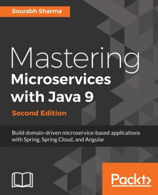 Mastering Microservices with Java 9 -