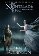 Nightblade Epic Volume Two